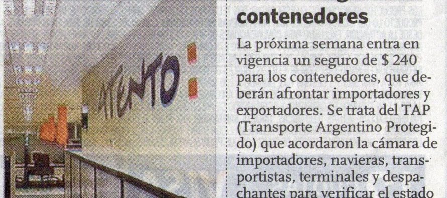 CONTENEDORES. Ahora sí habrá seguro y control.