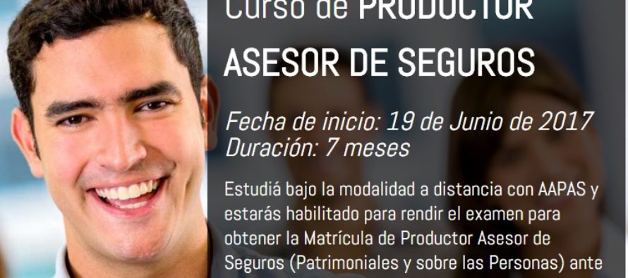 AAPAS ofrece curso de Productor-Asesor de Seguros a distancia