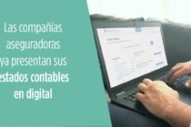 Las compañías aseguradoras ya presentan sus estados contables en digital