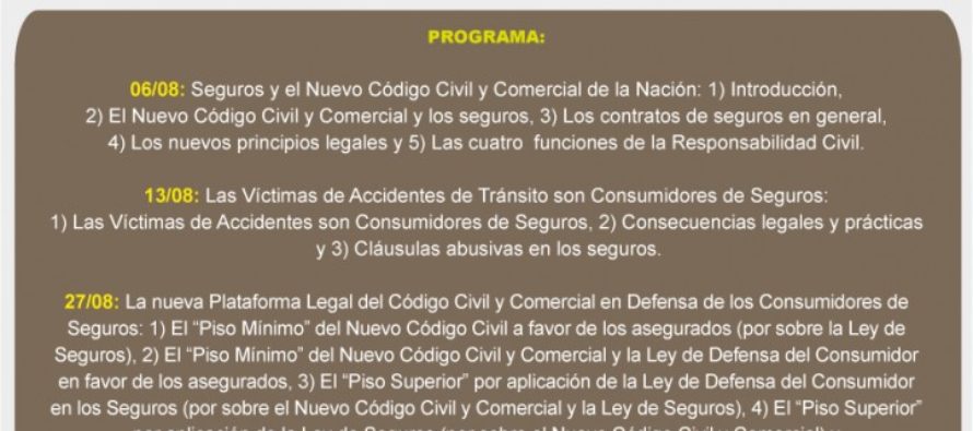 Ciclo de Conferencia, Dia 2: Seguros: Los grandes cambios y los nuevos enfoques del nuevo Código Civil y Comercial de la Nación