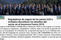 RS 24-9. ¿PAZO sigue? Empezó el INSURANCE FORUM 2018 en Bariloche: PAZO se dio el gusto y el mundo aprenderá de seguros y regulación. ¿Despidieron, echaron, huyó o se ha ido un gerente de la SSN? Motivos. En Comodoro Py, un gerente dice que el 1 y el 3 definían todo y omite información. Día del empleado de comercio. Paro, marcha y FMI. GARBARINO por PAS: LA CAJA eligió expender a asesorar. Vence empadronamiento. PAS, a tomar cursos de comercialización. Solvencia, siniestros pendientes y pagados y gastos: leer y después, elegir.