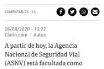 La Agencia Nacional de Seguridad Vial podrá retener la licencia a conductores temerarios. CLARÍN 27-8-2020