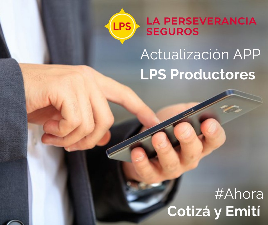 La Perseverancia Seguros presenta una nueva versión de la APP 3.0 para productores