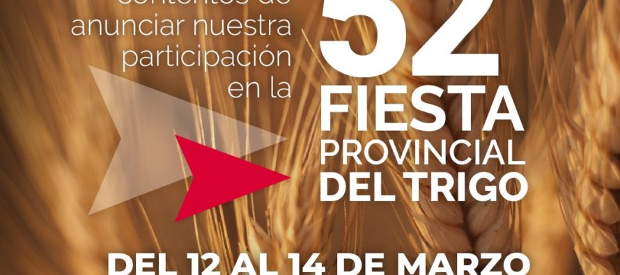 La Perseverancia Seguros acompañará la 52° edición de la Fiesta Provincial del Trigo – 12 al 14 de Marzo