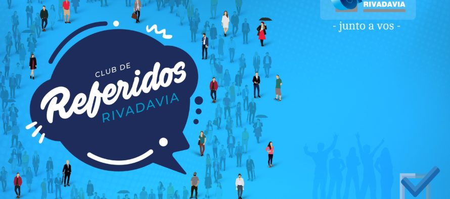 Seguros Rivadavia lanzó el nuevo programa “Club de Referidos Rivadavia”