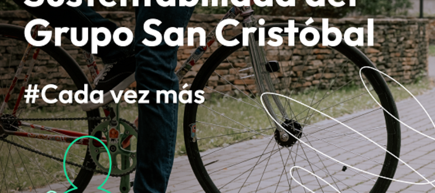 Grupo San Cristóbal presenta su quinto reporte de sustentabilidad